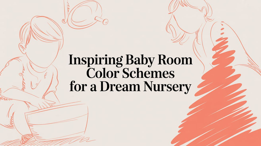 Inspiring Baby Room Color Schemes for a Dream Nursery