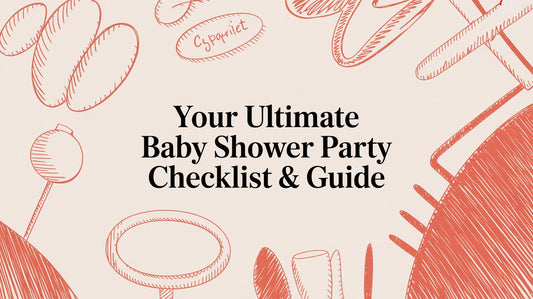 Your Ultimate Baby Shower Party Checklist & Guide