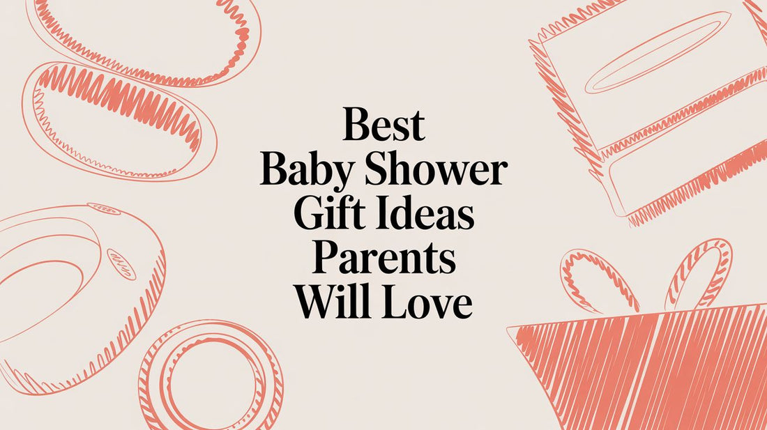 Best Baby Shower Gift ideas Parents Will Love