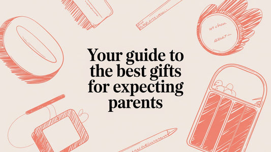 Your Guide to the Best Gifts for Expecting Parents