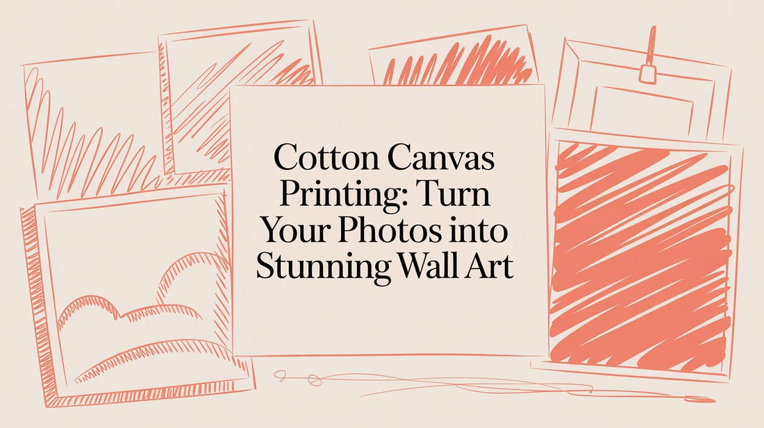 Cotton Canvas Printing: Turn Your Photos into Stunning Wall Art