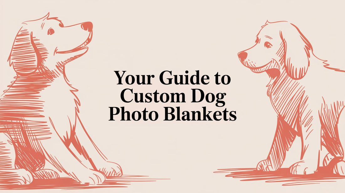 Your Guide to Custom Dog Photo Blankets