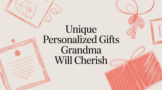 Unique Personalized Gifts Grandma Will Cherish