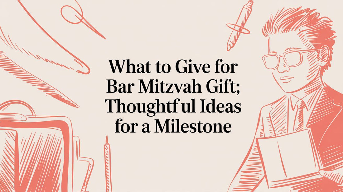 What to give for bar mitzvah gift: Thoughtful ideas for a milestone