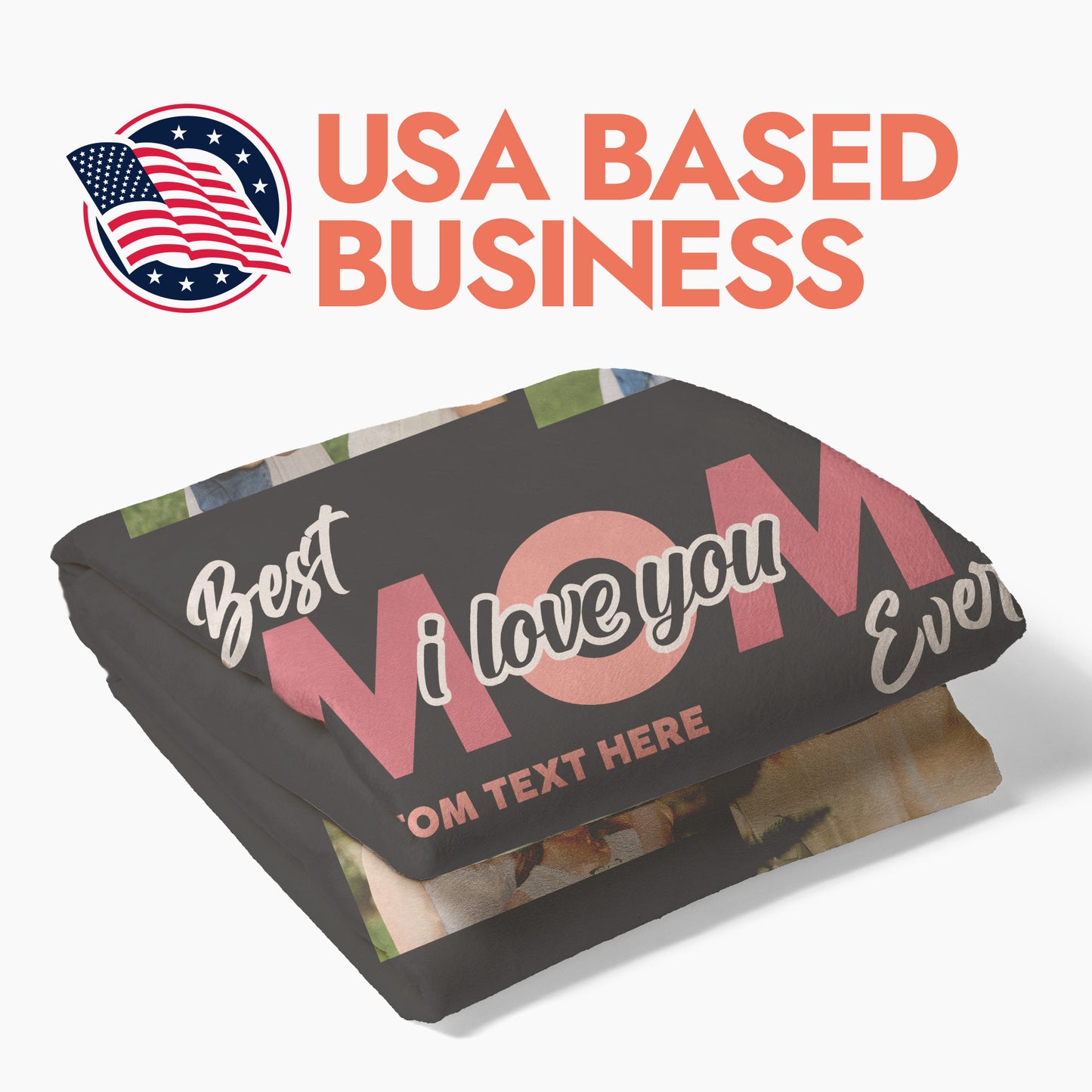 Folded Best Mom Ever fleece blanket with heading text 'USA Based Business'.