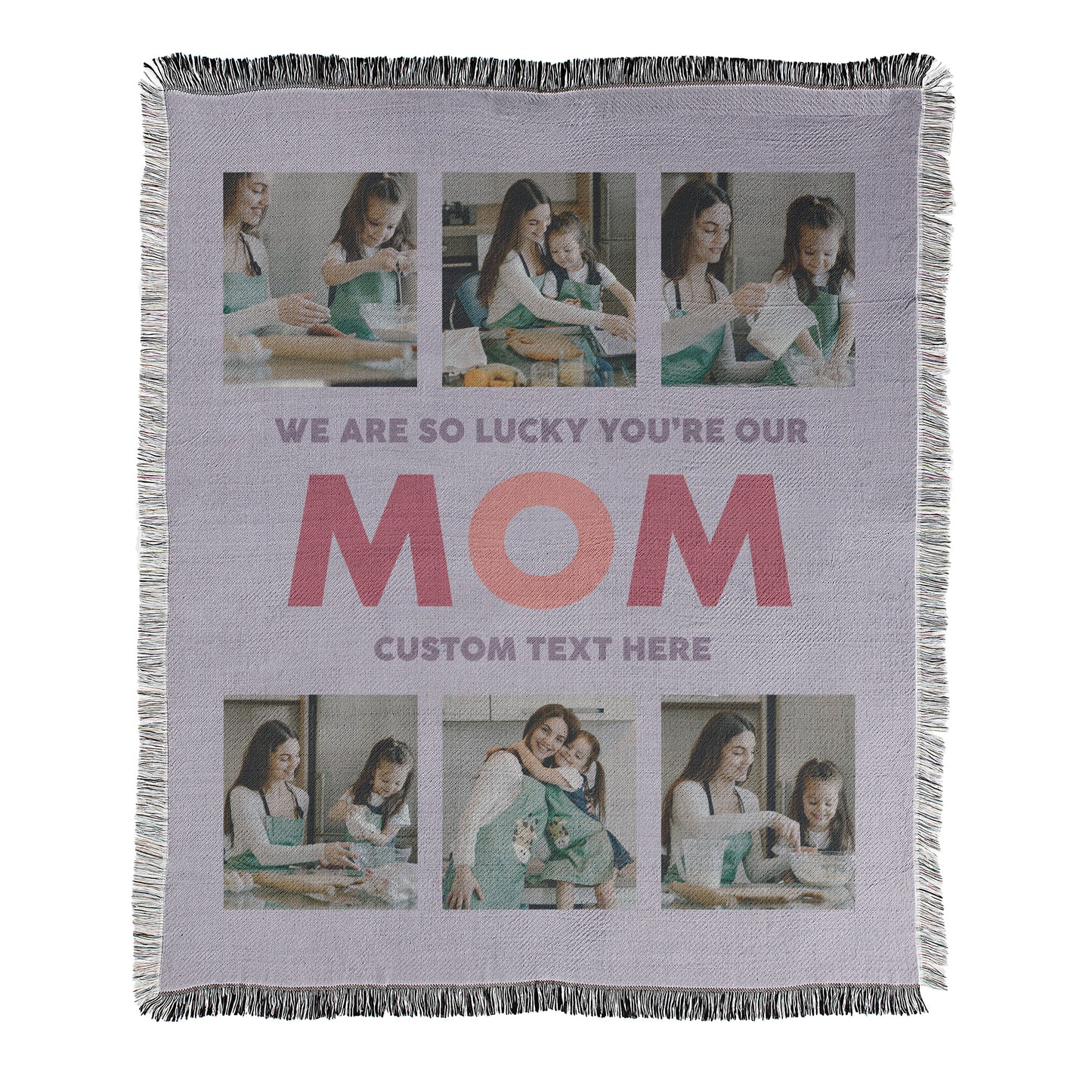 Personalized photo blanket with text 'We are so lucky you're our mom' and placeholder for custom text printed on a woven cotton-polyester blanket with decorative fringed edges.