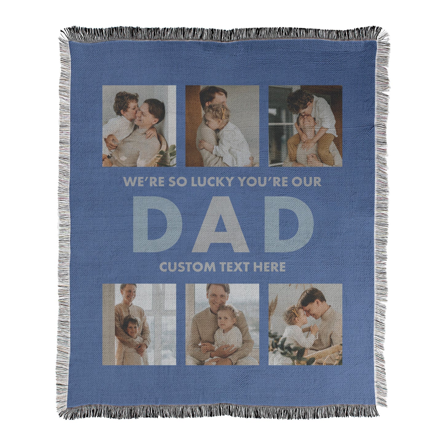 We Are Lucky You're Our Dad Photo Blanket - 6 Photos