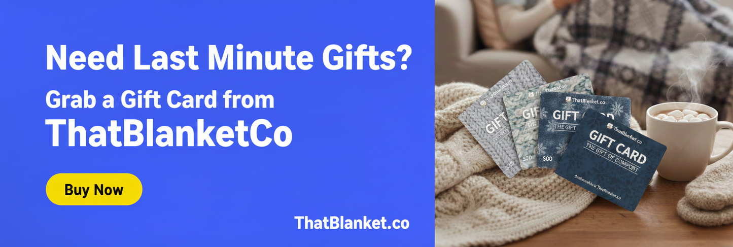 ThatBlanket Gift Card!